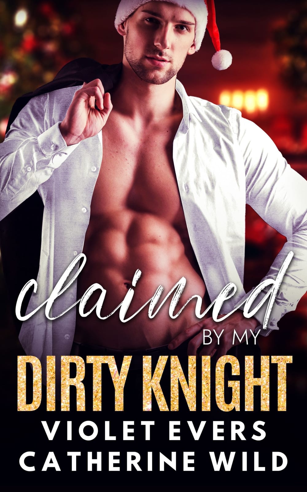Claimed by My Dirty Knight